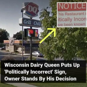 A Dairy Queen Sign in Wisconsin Sparks Online Discussion—Here’s Why